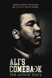 Ali's Comeback: The Untold Story