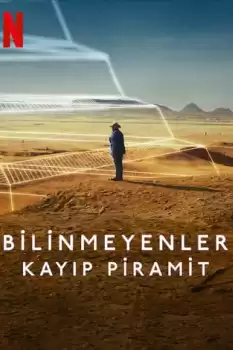 Bilinmeyenler: Kayıp Piramit