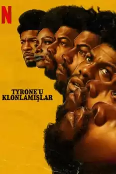 Tyrone'u Klonlamışlar