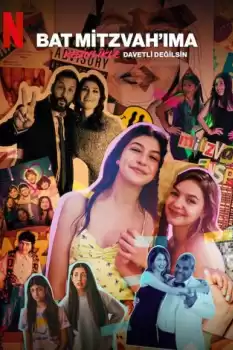 Bat Mitzvah'ıma Kesinlikle Davetli Değilsin
