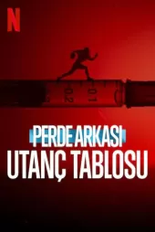 Perde Arkası: Utanç Tablosu