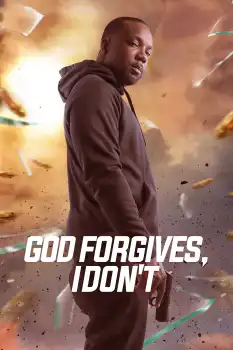 God Forgives, I Don't
