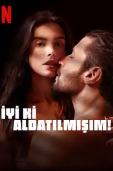 İyi ki Aldatılmışım!
