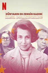 Dünyanın En Zengin Kadını Nasıl Dolandırıldı?