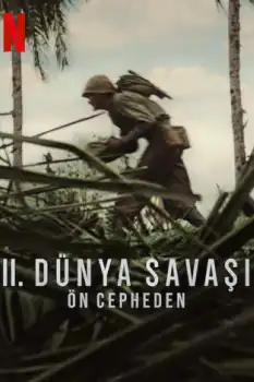 2. Dünya Savaşı: Ön Cepheden