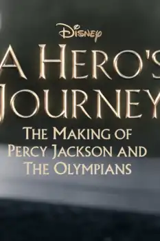 A Hero's Journey: The Making of Percy Jackson and the Olympians