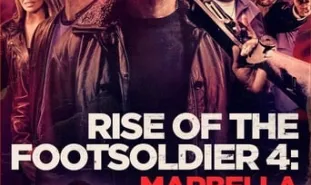 Rise of the Footsoldier 4: Marbella