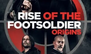 Rise of the Footsoldier: Origins