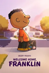 Snoopy Presents: Welcome Home, Franklin