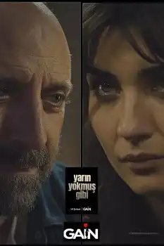 Yarın Yokmuş Gibi