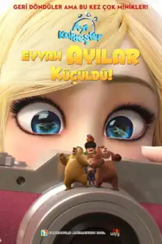 Ayı Kardeşler 5: Eyvah Ayılar Küçüldü!