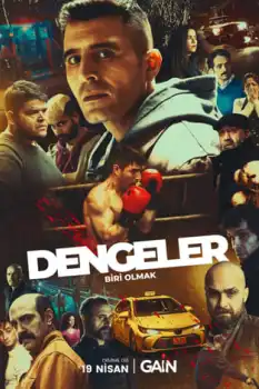 DENGELER: Biri Olmak