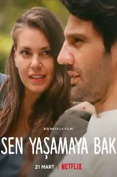 Sen Yaşamaya Bak