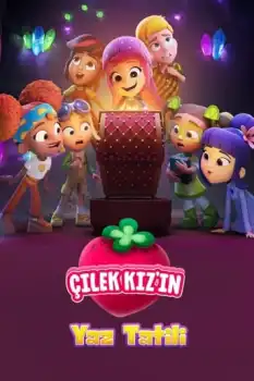 Çilek Kız'ın Yaz Tatili