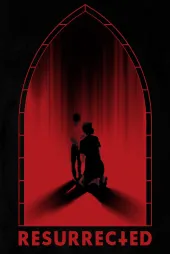 Resurrected