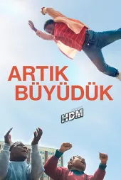 Artık Büyüdük