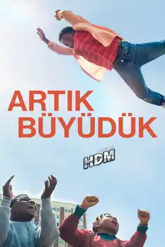 Artık Büyüdük
