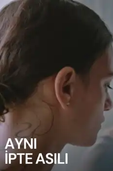 Aynı İpte Asılı