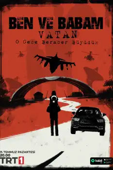 Ben ve Babam: Vatan