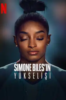 Simone Biles'ın Yükselişi