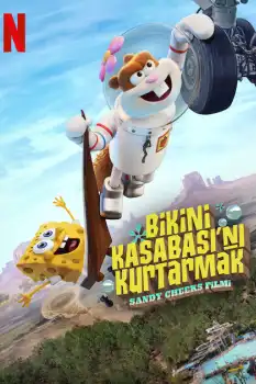 Bikini Kasabası'nı Kurtarmak: Sandy Cheeks Filmi