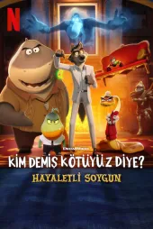 Kim Demiş Kötüyüz Diye? - Hayaletli Soygun