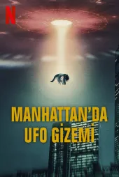 Manhattan'da UFO Gizemi