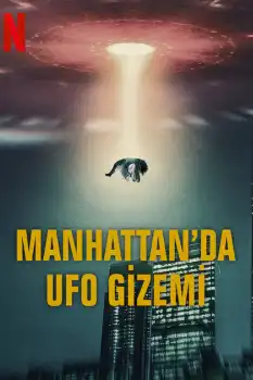Manhattan'da UFO Gizemi