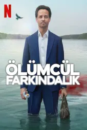 Ölümcül Farkındalık