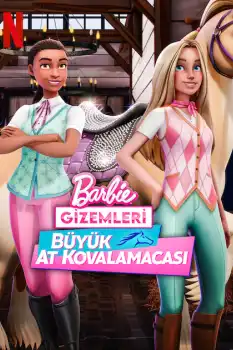 Barbie Gizemleri: Büyük At Kovalamacası