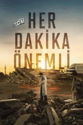 Her Dakika Önemli