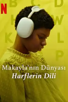 Makayla'nın Dünyası: Harflerin Dili
