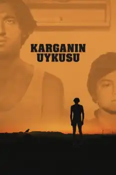 Karganın Uykusu