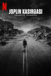 Joplin Kasırgası: Felaketin Bilançosu