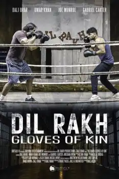 Dil Rakh: Kin Eldivenleri