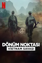 Dönüm Noktası: Vietnam Savaşı