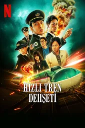 Hızlı Tren Dehşeti