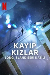 Kayıp Kızlar: Long Island Seri Katili