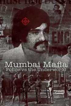Mumbai Mafyası ve Polis Karşı Karşıya