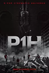 P1H: Yeni Bir Dünyanın Başlangıcı
