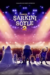 Şarkını Söyle 2 izle