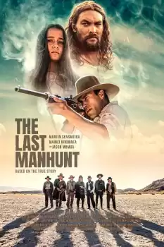 The Last Manhunt