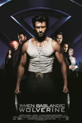 X-Men 4 Başlangıç Wolverine