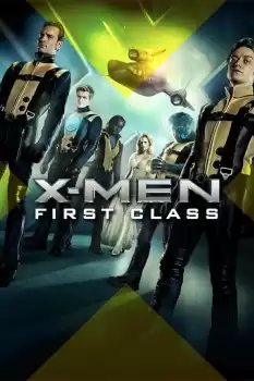 X-Men 5 Birinci Sınıf